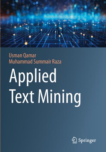 Applied Text Mining By Usman Qamar, Muhammad Summair Raza
