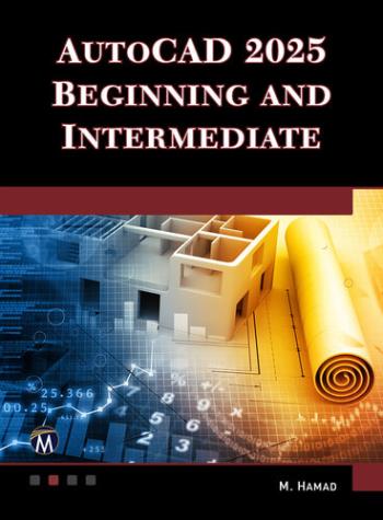 autocad-2025-beginning-and-intermediate-by-munir-hamad AutoCAD 2025 Beginning and Intermediate By Munir Hamad