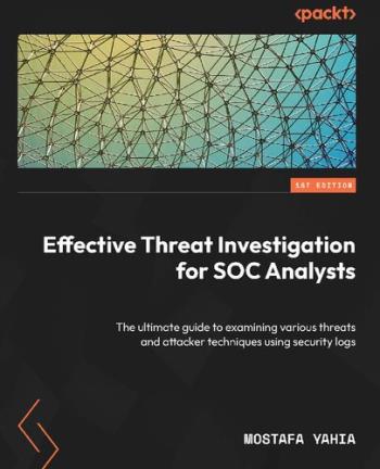 effective-threat-investigation-for-soc-analysts-by-mostafa-yahia Effective Threat Investigation for SOC Analysts By Mostafa Yahia