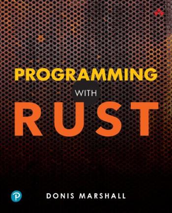 programming-with-rust-by-donis-marshall Programming with Rust By Donis Marshall