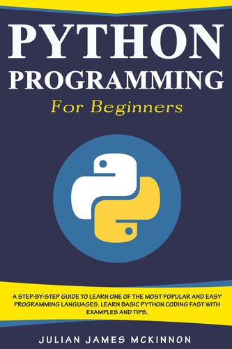 python-programming-for-beginners-a-step-by-step-guide-to-learn-one-of-the-most-popular Python Programming for Beginners - A Step-by-Step Guide to Learn one of the Most Popular