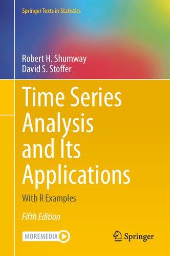 Time Series Analysis and Its Applications - With R Examples, 4th Edition