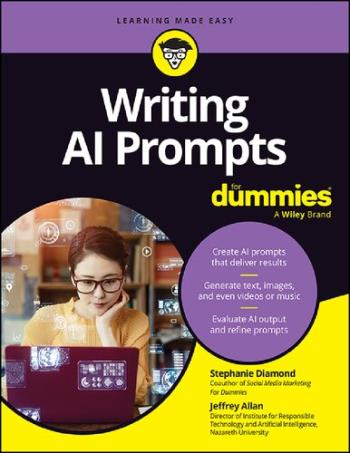 Writing AI Prompts For Dummies By Stephanie Diamond, Jeffrey Alan